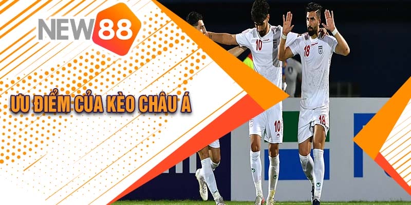 Ưu điểm của kèo châu Á